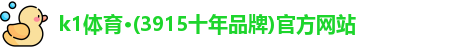 k1体育